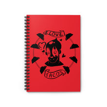 Load image into Gallery viewer, I Love Tacos Spiral Notebook - Ruled Line
